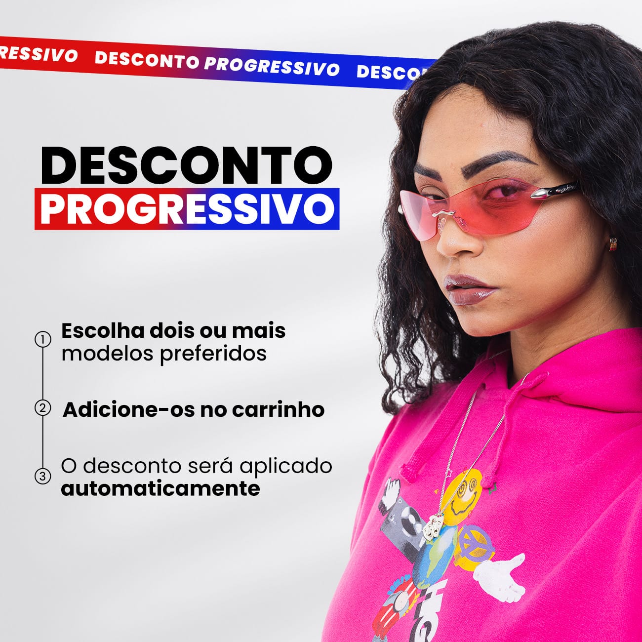 Como funciona o desconto progressivo: escolha dois ou mais modelos, adicione ao carrinho e o desconto é aplicado automaticamente